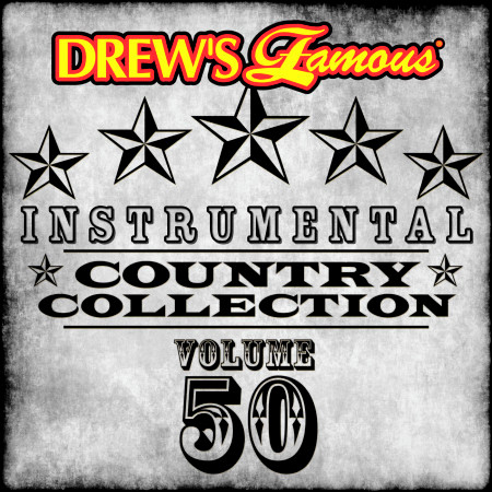 Drew's Famous Instrumental Country Collection (Vol. 50)