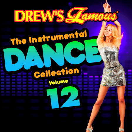 Drew's Famous Instrumental Dance Collection (Vol. 12)