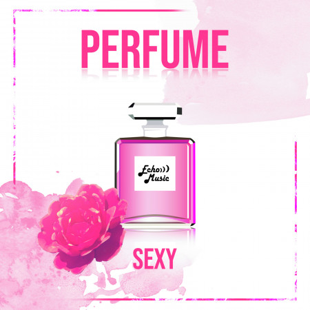 香水系列：性感．節奏藍調  Echo Perfume：Sex．R&B