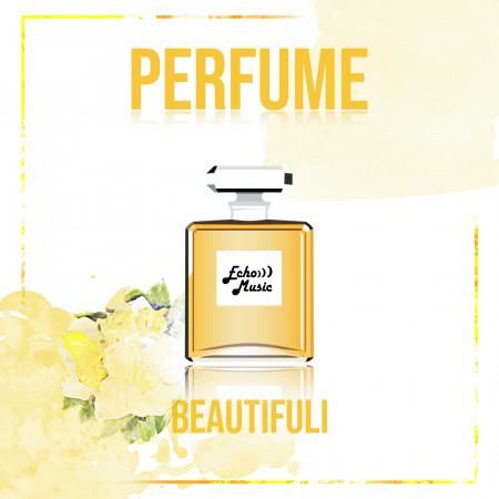 香水系列：美麗．節奏藍調  Echo Perfume：Beautiful．R&B