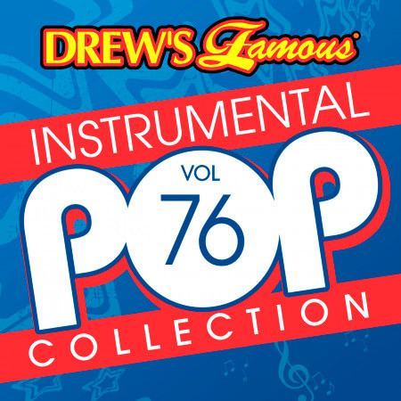 Drew's Famous Instrumental Pop Collection (Vol. 76)