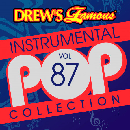 Drew's Famous Instrumental Pop Collection (Vol. 87)