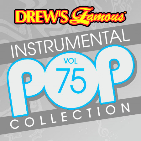 Drew's Famous Instrumental Pop Collection (Vol. 75)