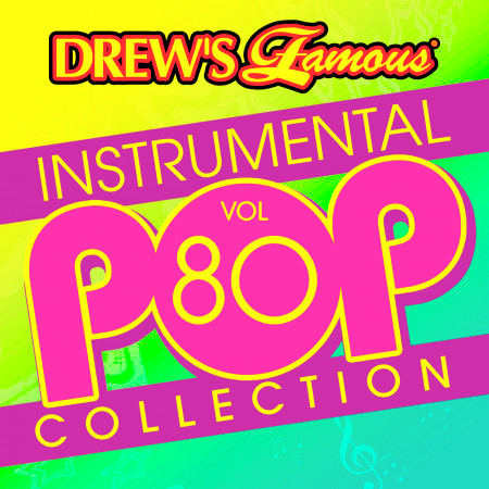 Drew's Famous Instrumental Pop Collection (Vol. 80)