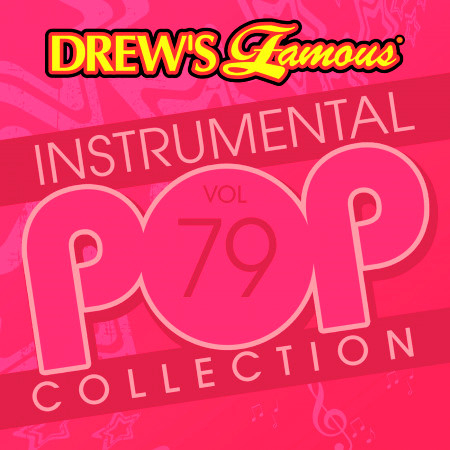 Drew's Famous Instrumental Pop Collection (Vol. 79)