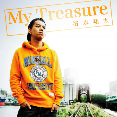 My Treasure 清水翔太 My Treasure專輯 Line Music My Treasure 清水翔太 My Treasure專輯 Line Music