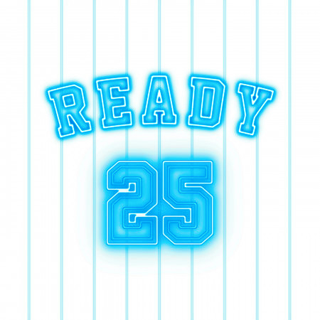 Ready25
