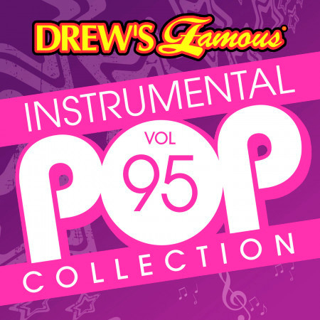 Drew's Famous Instrumental Pop Collection (Vol. 95)