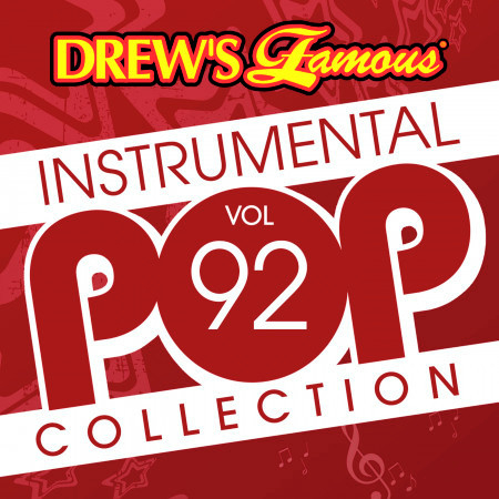 Drew's Famous Instrumental Pop Collection (Vol. 92)