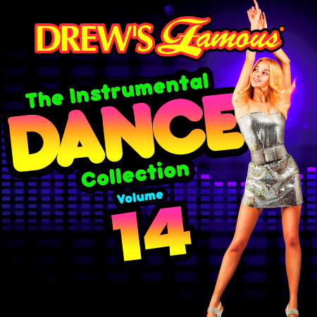 Drew's Famous The Instrumental Dance Collection (Vol. 14)