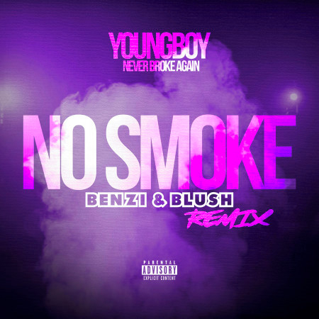 No Smoke (Benzi & Blush Remix)