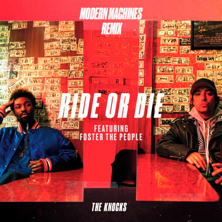 Ride Or Die (feat. Foster The People) (Modern Machines Remix) 專輯封面