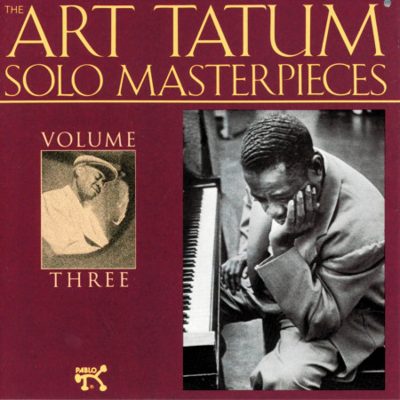 The Art Tatum Solo Masterpieces, Vol. 3