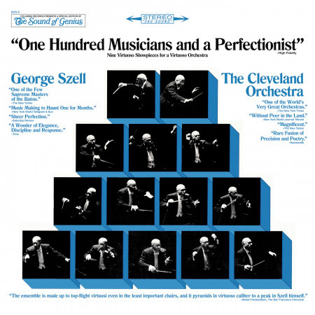 George Szell & The Cleveland Orchestra "One Hundred Musicians and a Perfectionist"
