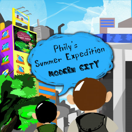 小菲爾的夏日探險隊.現代城市 Phily’s Summer Expedition.Modern City