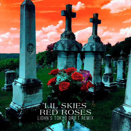 Red Roses (LIOHN's Tokyo Drift Remix)
