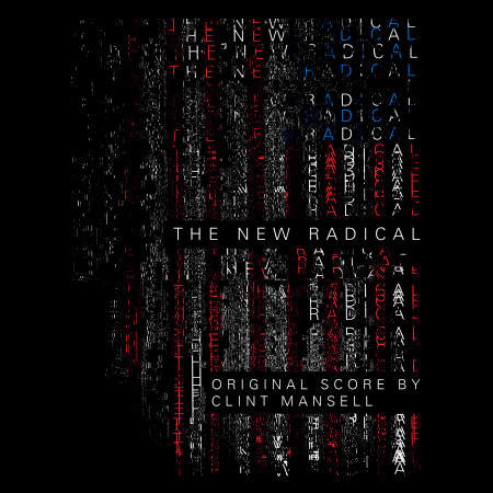 New Radical (Original Motion Picture Soundtrack)