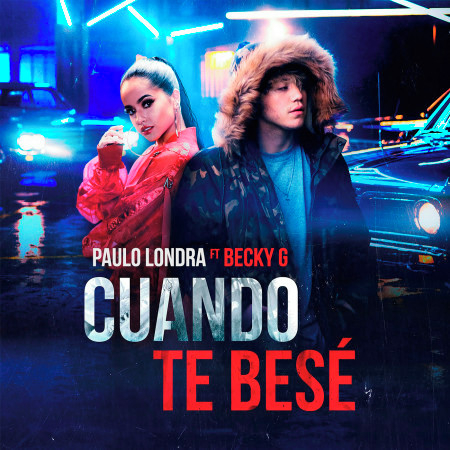 Cuando Te Besé (feat. Becky G)