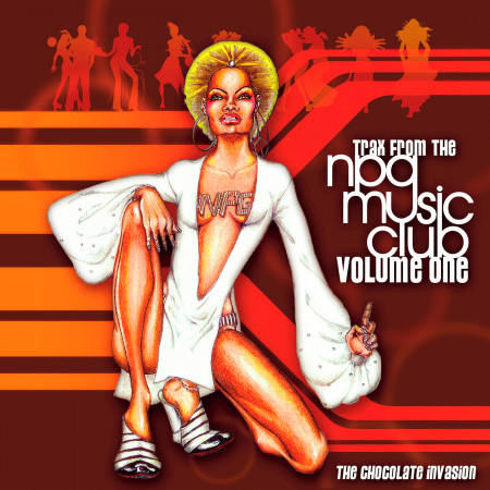 The Chocolate Invasion (Trax From The NPG Music Club Volume One)