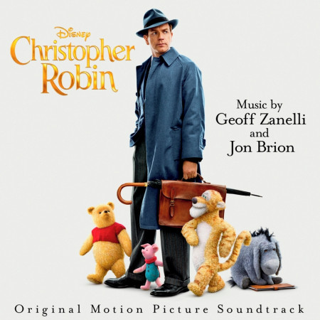 Christopher Robin (Original Motion Picture Soundtrack)