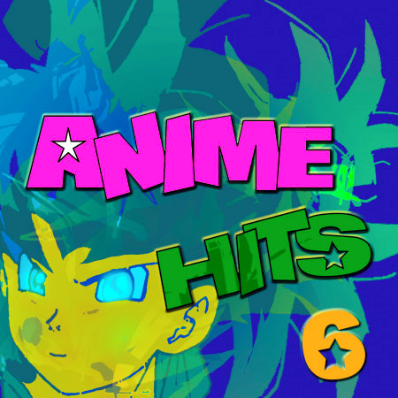 Anime Hits 6