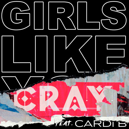 Girls Like You (feat. Cardi B) [CRAY Remix] 專輯封面