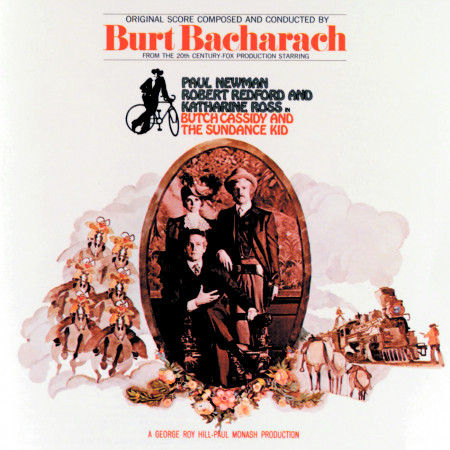 Butch Cassidy And The Sundance Kid (Original Motion Picture Soundtrack)