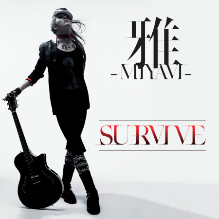 Survive (MYV 382 TOKYO Mobile Exclusive Version)