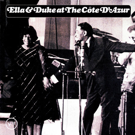 Ella & Duke At The Cote d'Azur