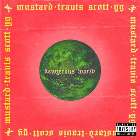 Dangerous World