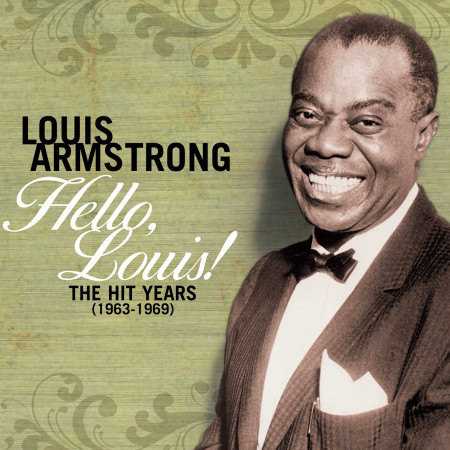 Hello Louis - The Hit Years (1963-1969) 專輯封面