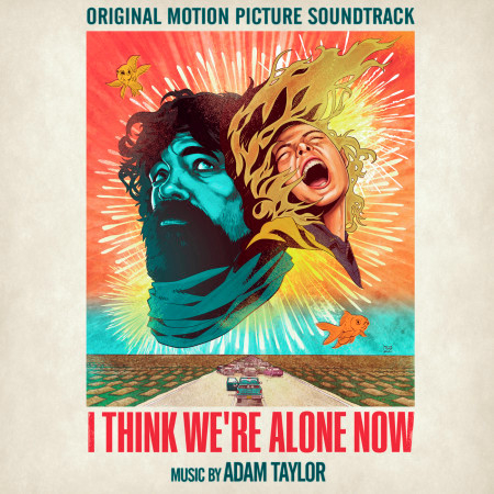 I Think We're Alone Now (Original Motion Picture Soundtrack)