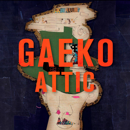 GAEKO ATTIC`s 1st PIECE 專輯封面