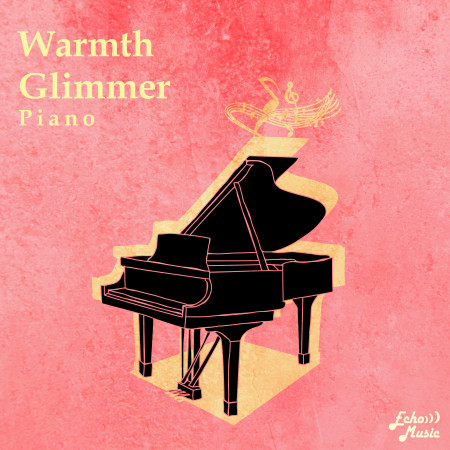 溫暖微光．鋼琴曲  Warmth Glimmer．Piano 專輯封面