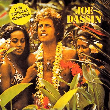 Si Tu T'Appelles Melancolie