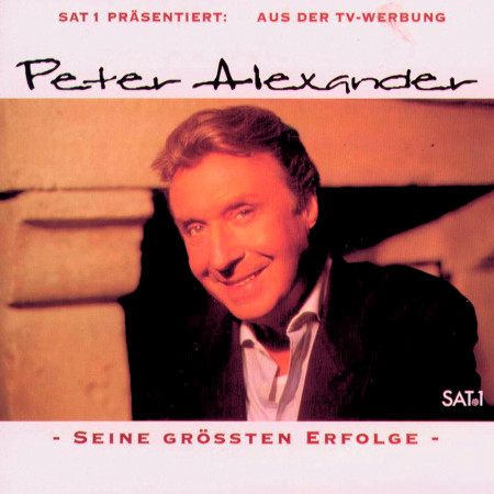 SAT 1 präsentiert: Peter Alexander seine größten Erfolge