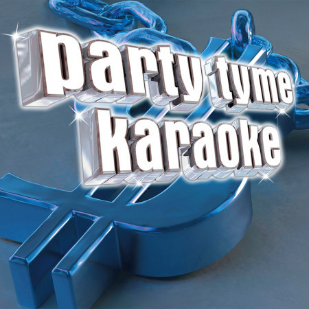 The Time (Dirty Bit) [Made Popular By The Black Eyed Peas] [Karaoke Version]