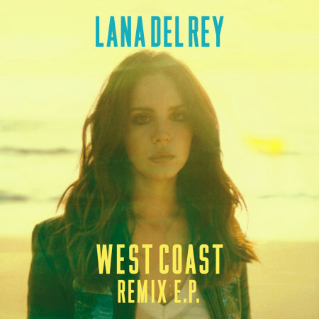 West Coast (Remix EP)