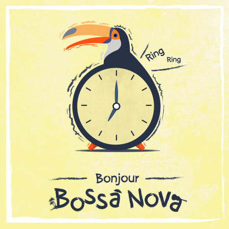 早安．巴莎諾瓦   Bonjour．Bossa Nova