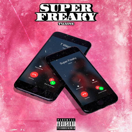 Super Freakyๅฐ่ผฏ - T-Wayne undefined - LINE MUSIC