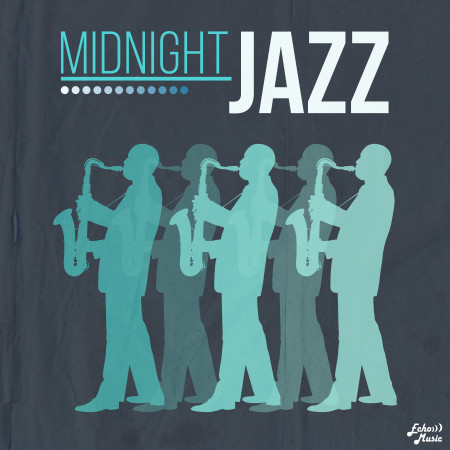 午夜爵士．Midnight：Jazz