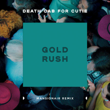 Gold Rush (Mansionair Remix)