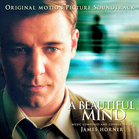 A Beautiful Mind (Original Motion Picture Soundtrack)