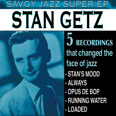 Savoy Jazz Super EP: Stan Getz