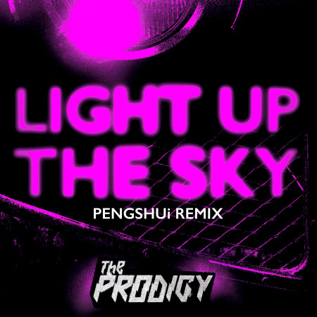 Light Up the Sky (PENGSHUi Remix)