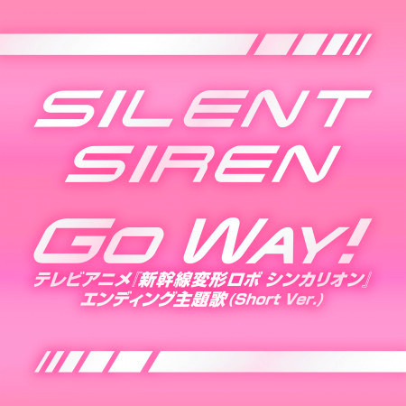 Go Way! (Short Version)