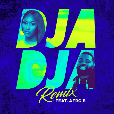 Djadja (feat. Afro B) [Remix]
