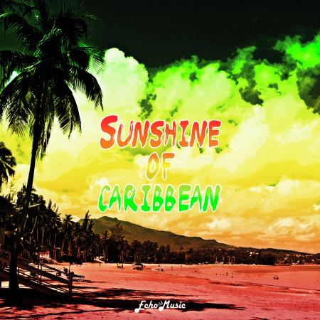 加勒比海的陽光．Sunshine of Caribbean．Reggae