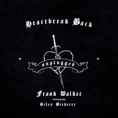 Heartbreak Back (Unplugged)