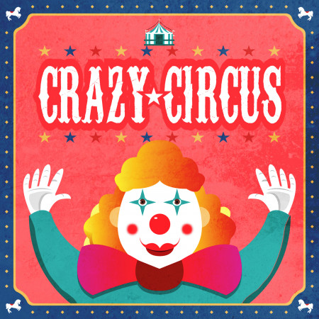 瘋狂馬戲團．Crazy Circus．Comedy